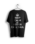 Keep Calm And Better Call Saul Oversized T-shirt