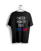 Need Money For BMW Oversized T-shirt
