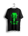 Say My Name: Walter White Breaking Bad Oversized T-shirt